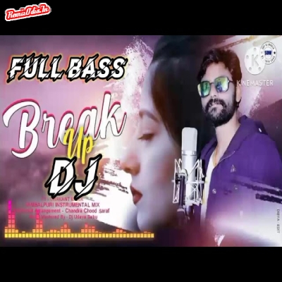 Break up sambalpuri Dj Remix